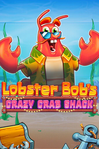 Lobster Bob's Crazy Crab Shack популярный слот бесплатная демо-версия | Azino 777